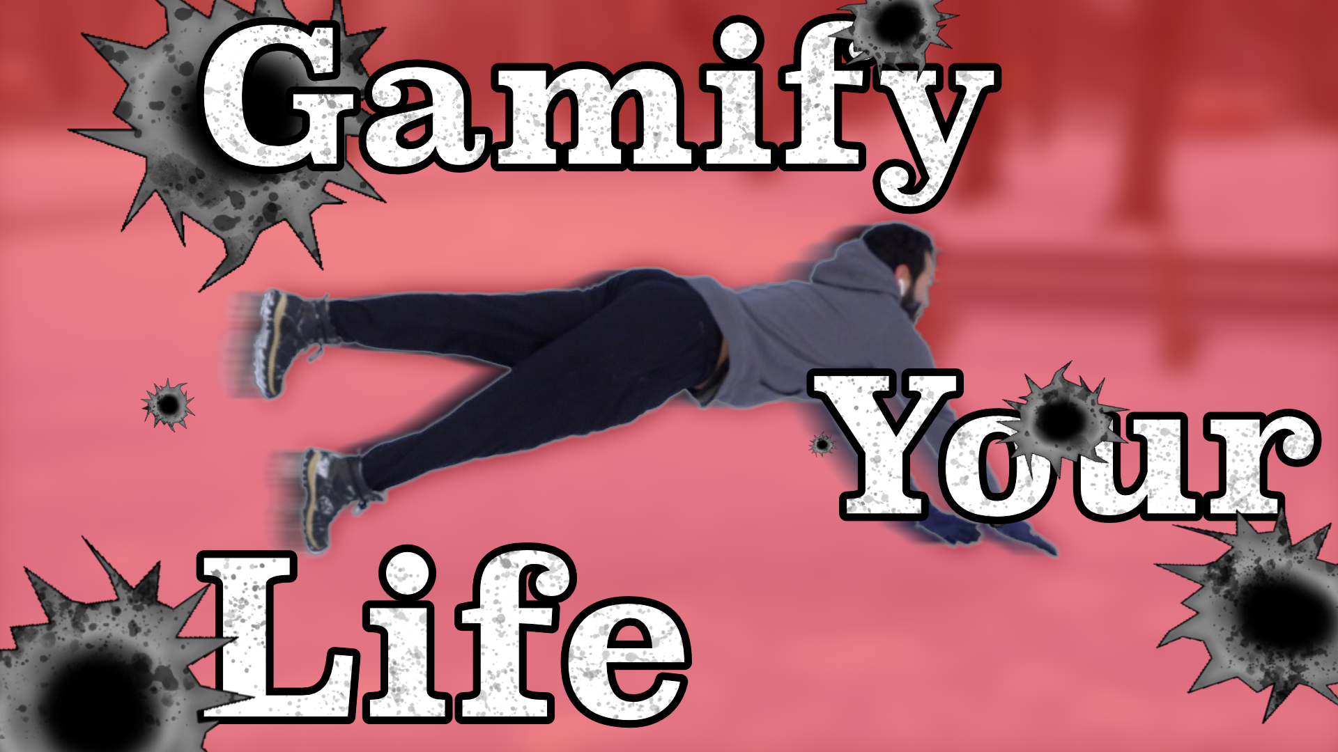 Gamify Your Life